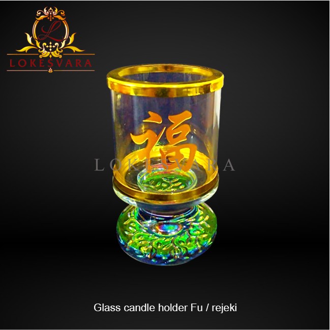 Tempat Lilin (Candle Holder) Gelas Fu/ Rezeki dan Fo/ Buddha