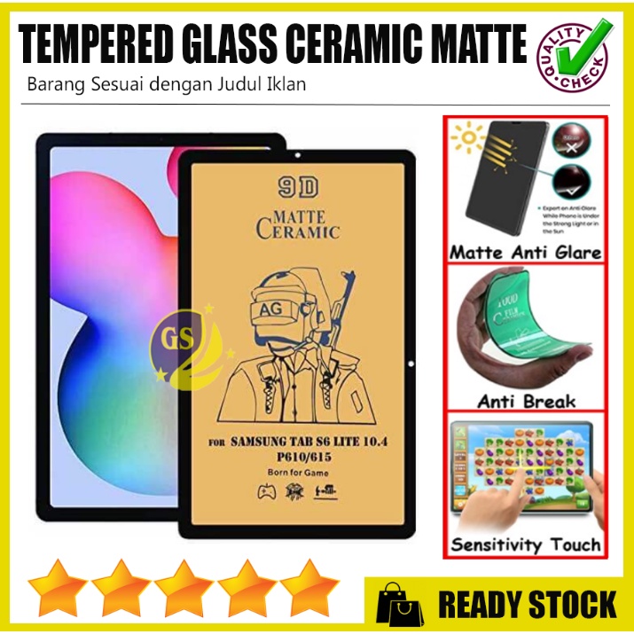 TEMPRED CERAMIC GLARE MATTE SAMSUNG TAB A8 2019 T290 T295 / TAB A7 Lite 2021 8.7 &quot; TAB A WITH S PEN P200 P205 /T225 / S6 Lite / S7 / S7 Plus