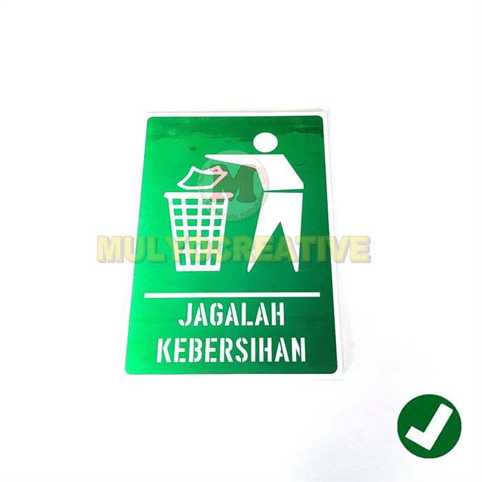 

Papan Sign Jagalah Kebersihan - PapanTulisan Jagalah Kebersihan