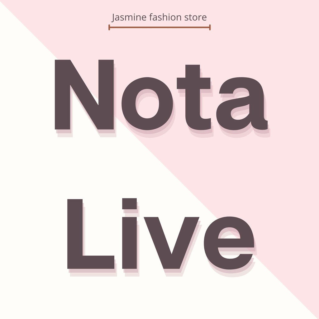 NOTA LIVE SHOPEE