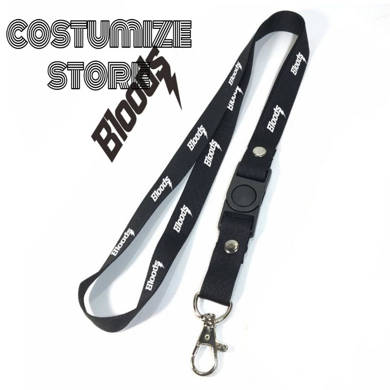 

lanyard BLOODS gantungan kunci Distro/ tali lanyard gantungan leher id card name tag kartu nama / pods