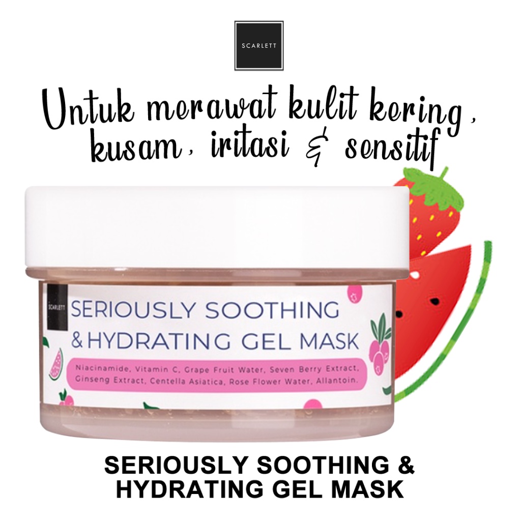 [COD] Scarlett Seriously Soothing &amp; Hydrating Gel Mask Merawat Kulit Kering Sensitif dan Iritasi I BPOM 100% Original