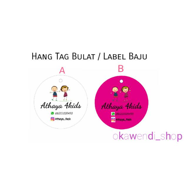 

HANG TAG BENTUK BULAT / LABEL BAJU / PRICE TAG / LABEL HARGA Design Kode: OK H15