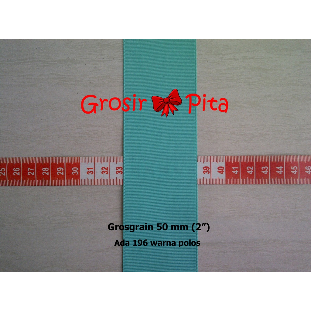 

(25 yard) Pita Grosgrain Polos ukuran 5 cm (2 inch) | Pita Import Premium | Toko Bahan Craft | Grosir Pita