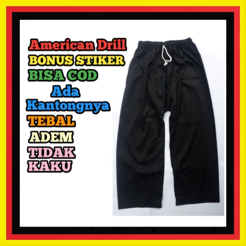 Bisa COD Celana Silat Bahan American Drill Unione