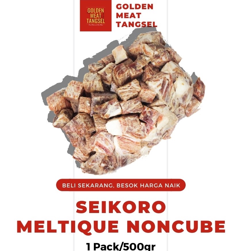 

Seikoro Meltique Non Cube - Daging sapi Berkualitas & Fresh - Tangsel