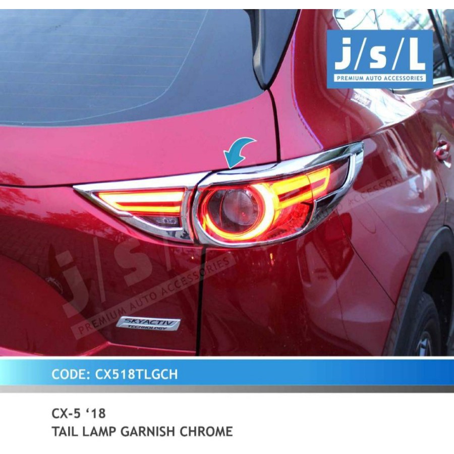 JSL Garnis Lampu Belakang Mazda CX5 2018 Tail Lamp Garnish Chrome