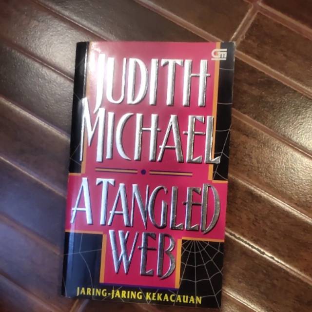 

judith michael jaring kekacauan atangled web buku sangat mulus kondisi bagus milik kolektor