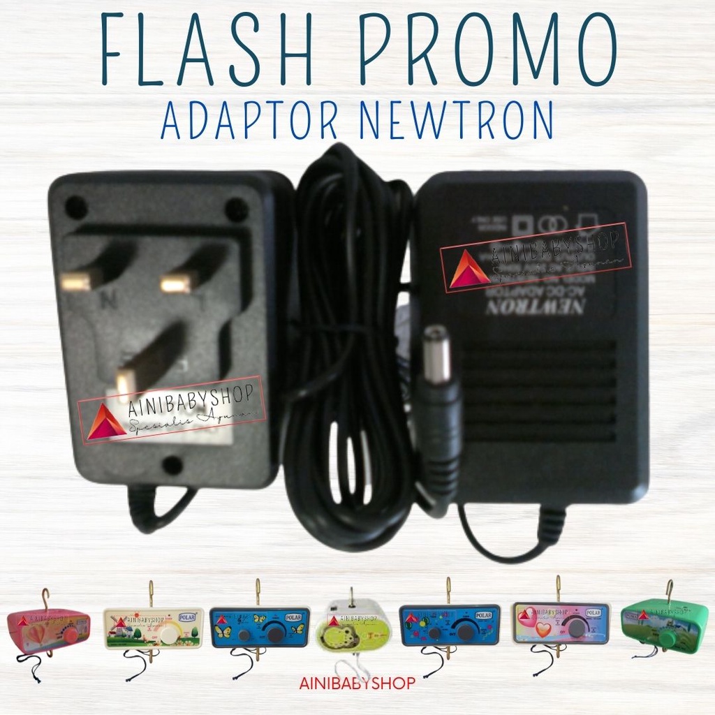 ADAPTOR NEWTRON, POWER SUPPLY UNTUK MESIN AYUNAN BAYI ELEKTRIK OTOMATIS PER#ainibabyshop FLASH PROMO