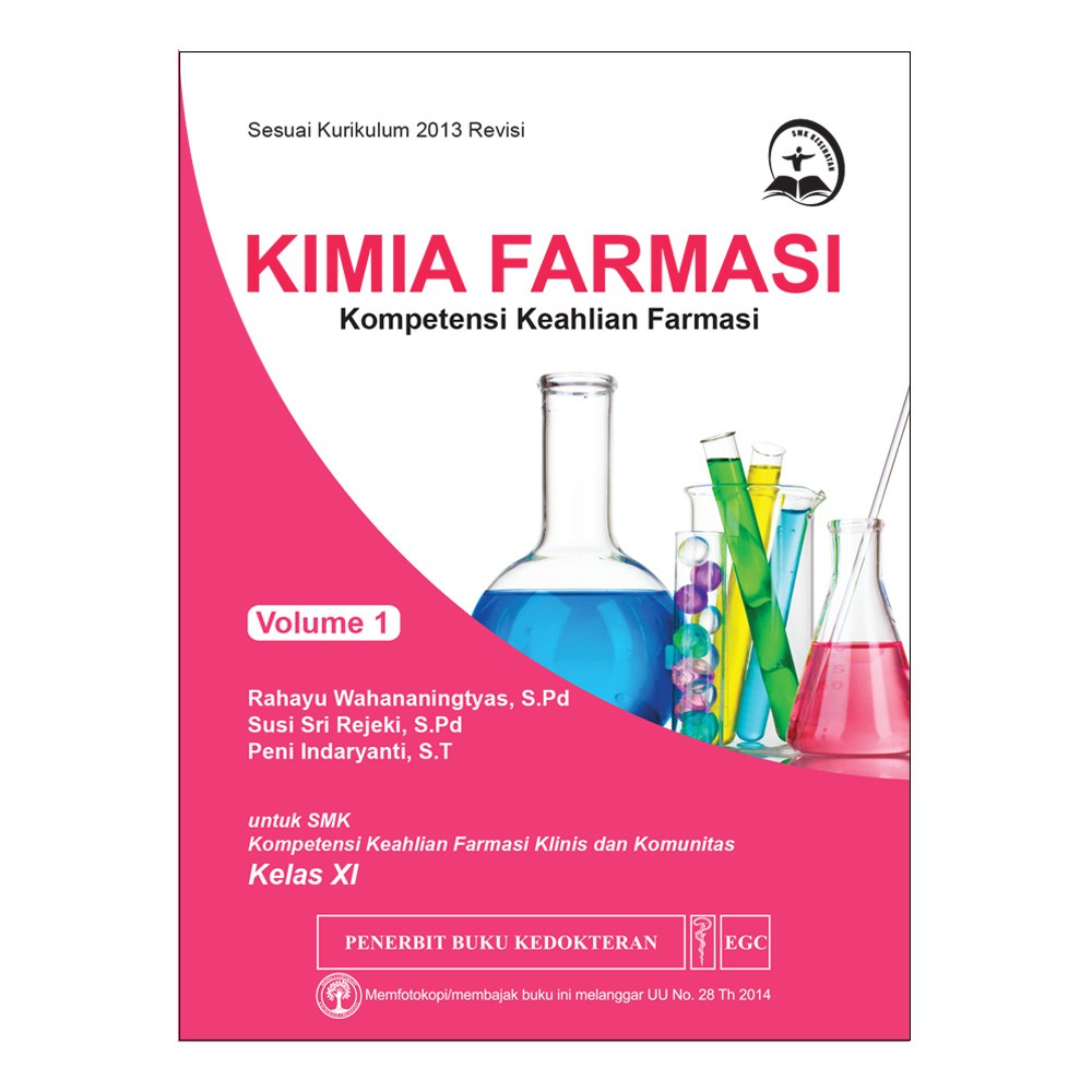 Jual Kimia Farmasi Kompetensi Keahlian Farmasi Kelas XI Volume 1 ...