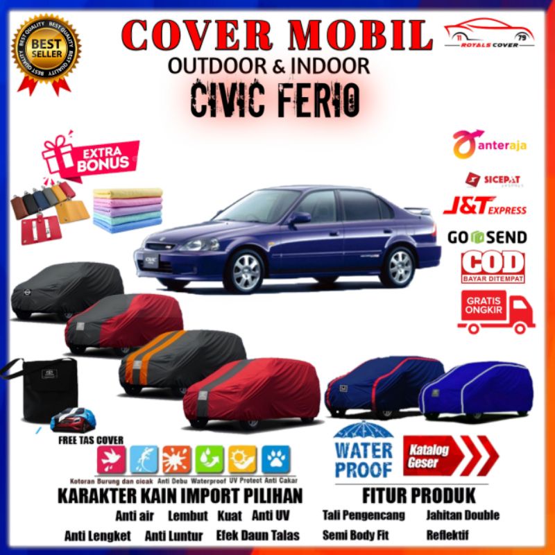 Cover Mobil Sedan Civic Ferio / Sarung Mobil Honda Ferio / Tutup Jas Pelindung Selimut Outdoor