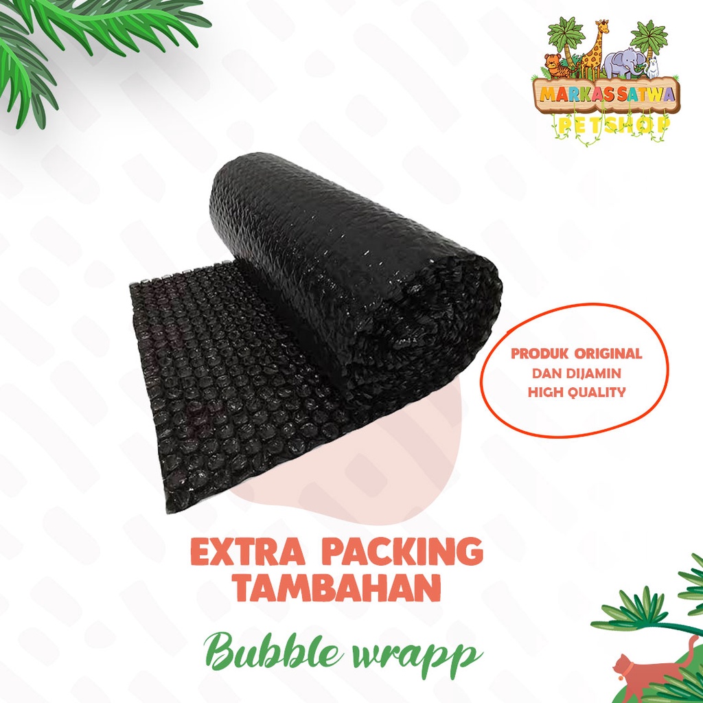

Extra packing bubble wrap & Kardus