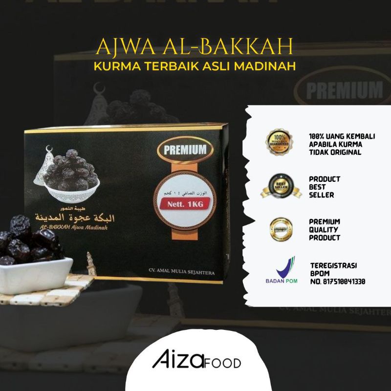 

ORIGINAL Kurma Ajwa Premium, High Quality Al-Bakkah ASLI dari Madinah dan Fresh