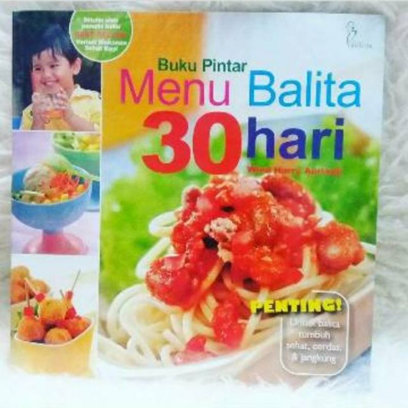 

BUKU PINTAR MENU BALITA 30 HARI