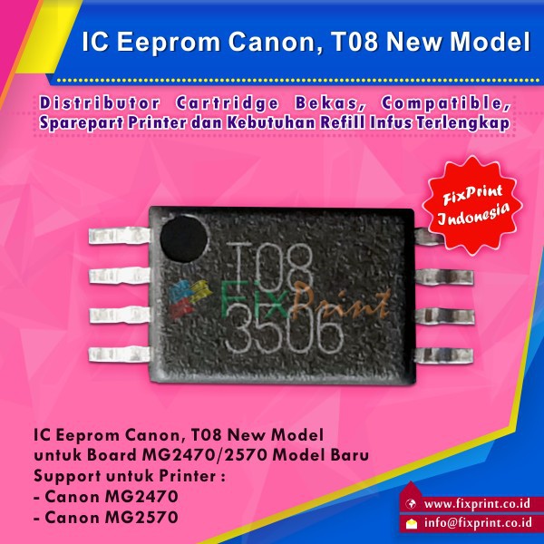 IC Eprom Canon E400 New Model T08, IC Eeprom Reset Canon E400, IC Counter E400, T08 Murah