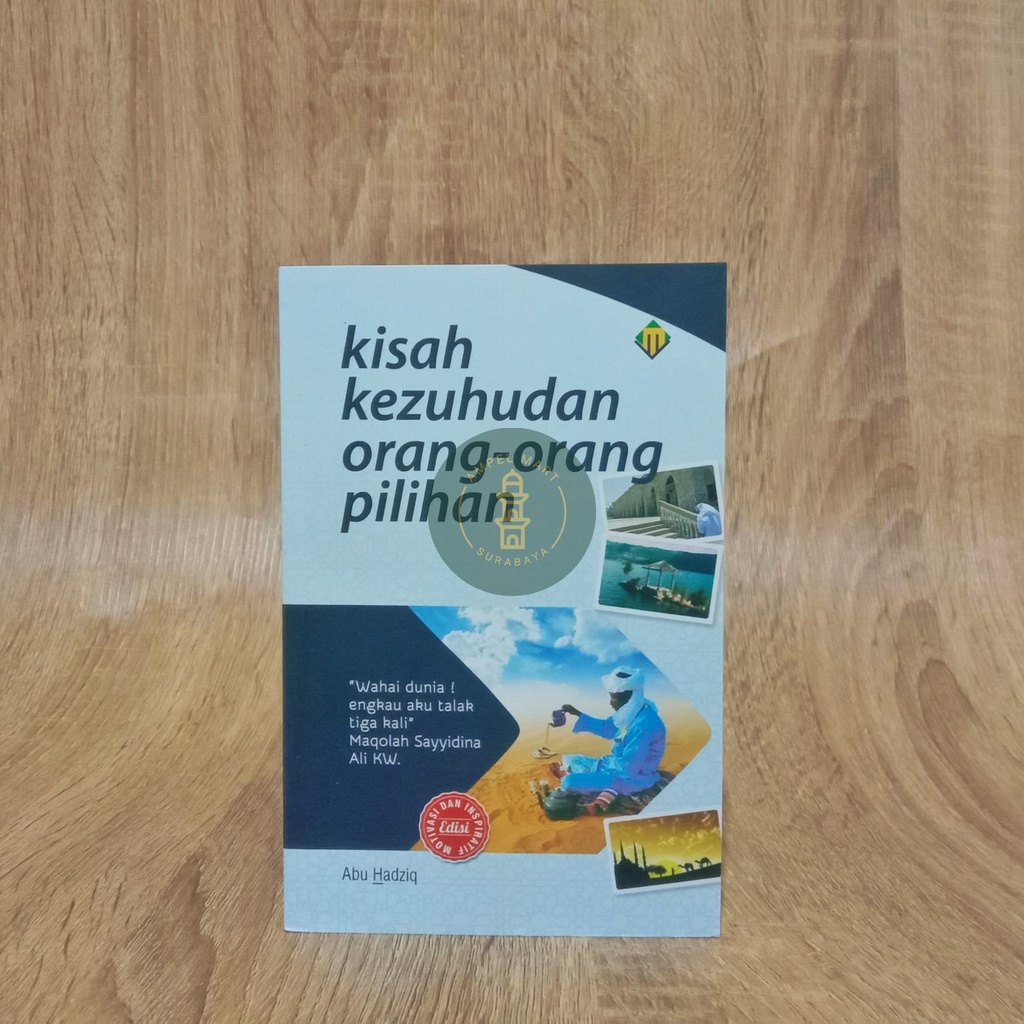 KISAH KEZUHUDAN ORANG - ORANG  PILIHAN - Mujizat