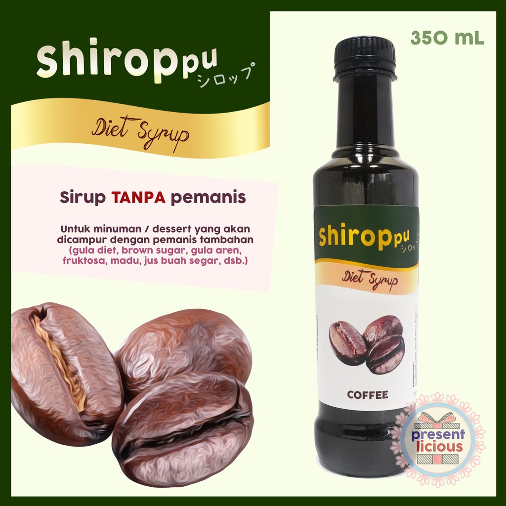 

Coffee | Shiroppu Diet Syrup 350 mL | Sirup Rasa Kopi Tanpa Pemanis
