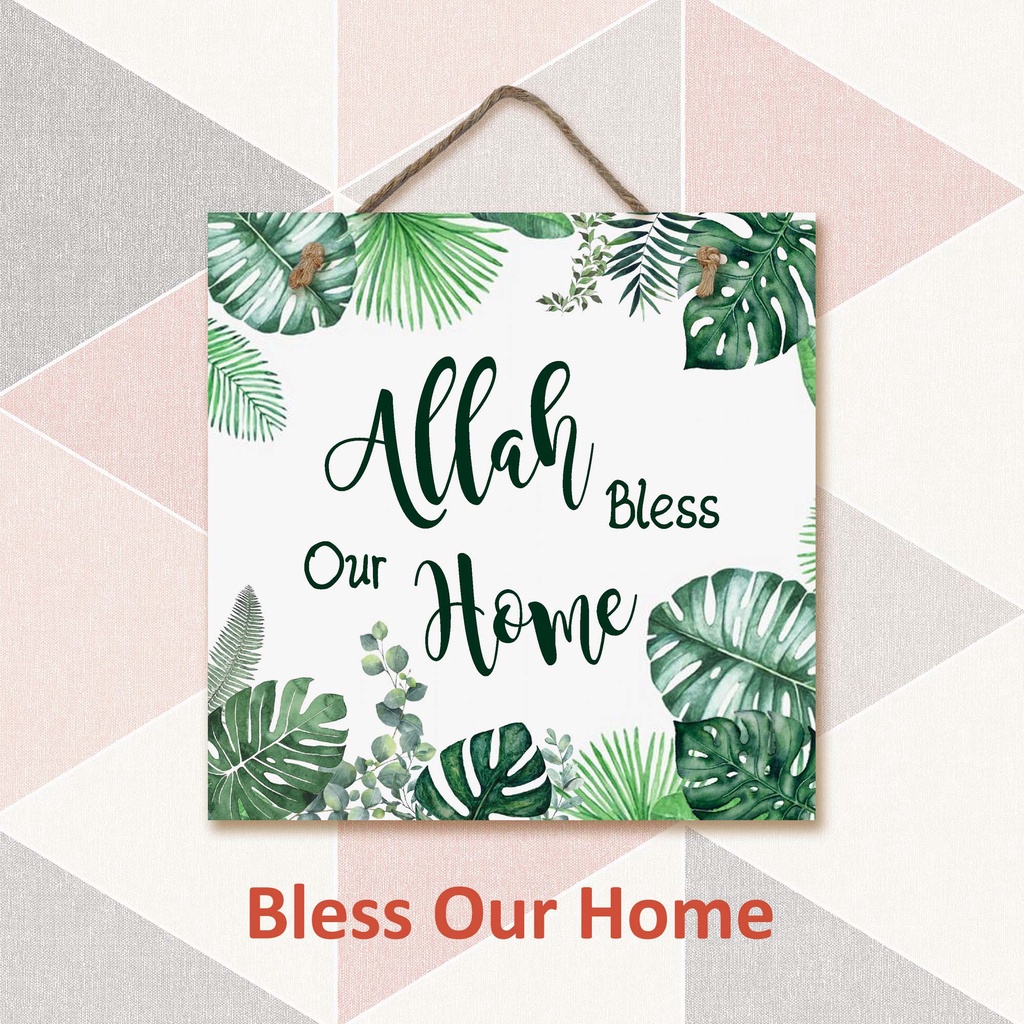 Hiasan Dinding - BLESS OUR HOME - Gantungan Pajangan Rumah - Signage