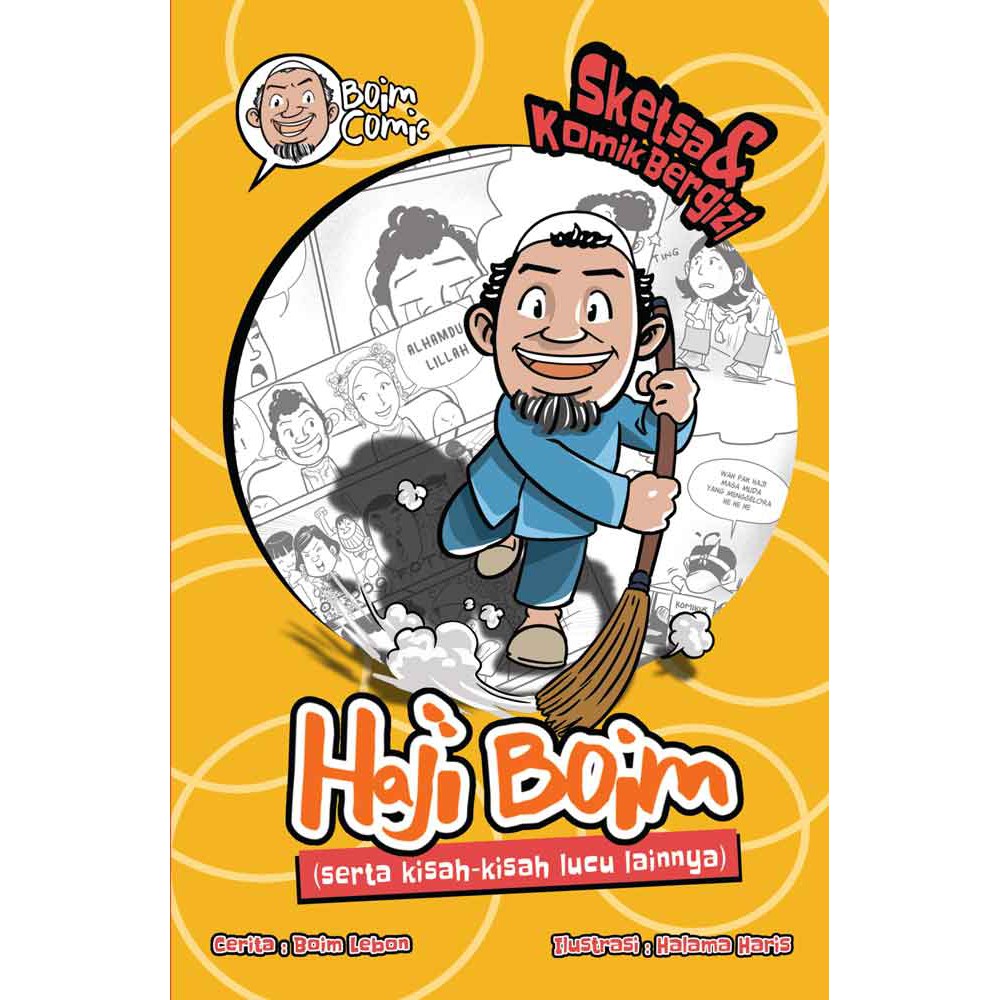 Sketsa Komik Bergizi Haji Boim Serta Kisah Kisah Lucu Lainnya