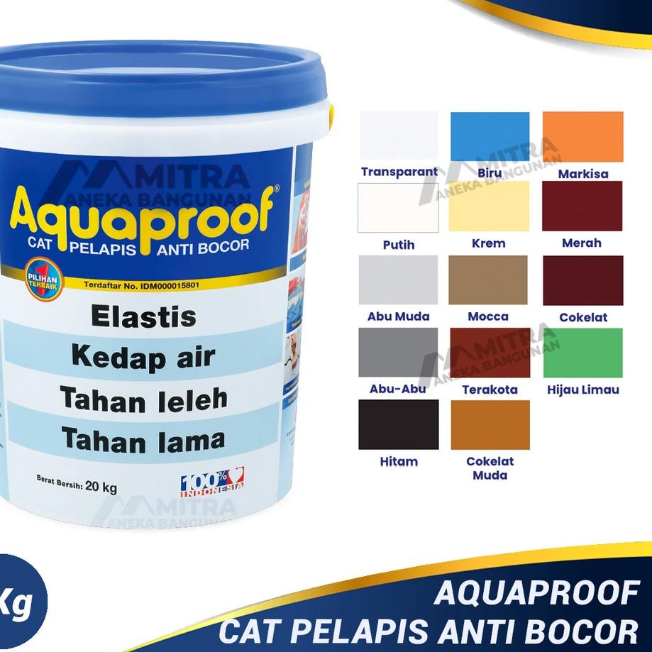 aquaproof cat pelapis anti bocor / cat eksterior / cat tembok luar / cat waterproof anti air