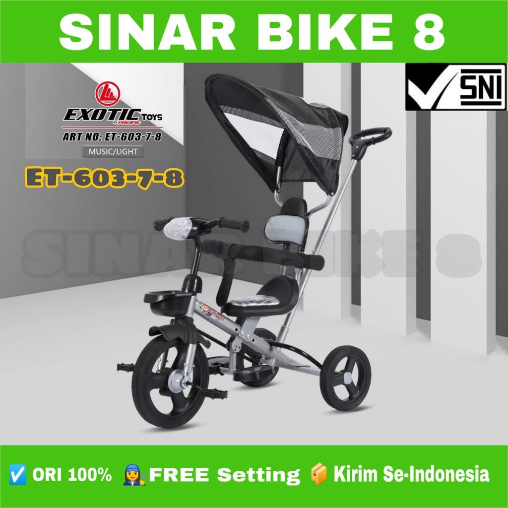 Sepeda Roda Tiga Tricycle Anak EXOTIC ET 603-7-8 Ban Karet Stir