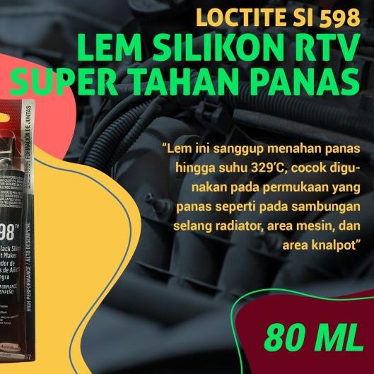 

☛ LEM SILIKON RTV TAHAN PANAS UTK KARTER KNALPOT RADIATOR LOCTITE SI 598 ♨
