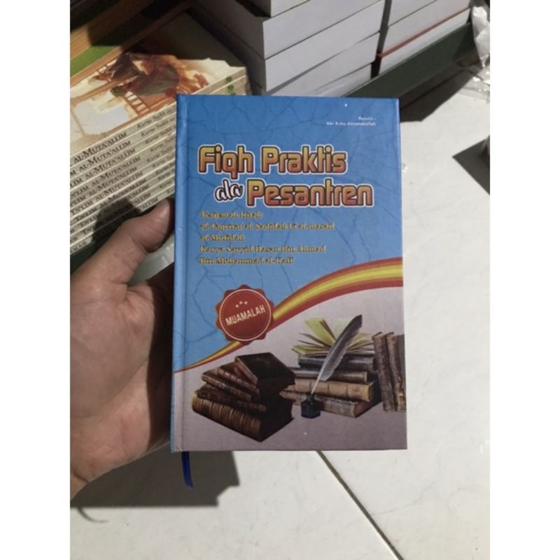 

Fiqh Praktis ala Pesantren saku Terjemah Taqrirat Sadidah bab muamalah