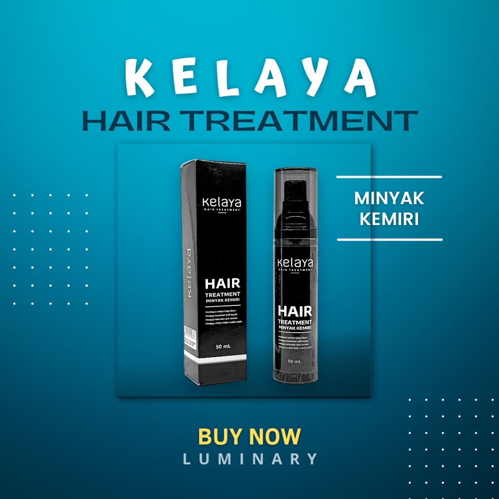 Kelaya Hair Treatment Minyak Kemiri Perawatan Rambut Rontok Minyak Rambut Original BPOM