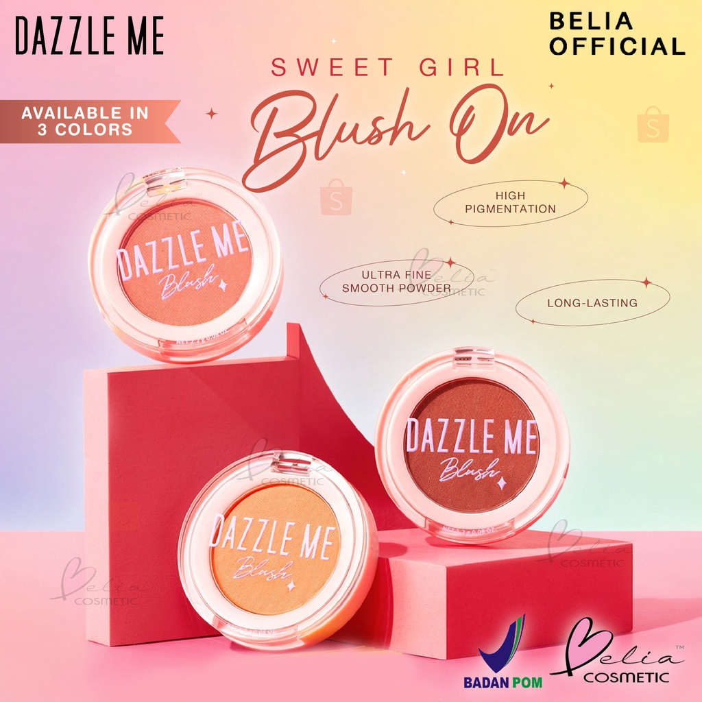 ❤ BELIA ❤ DAZZLE ME Sweet Girl Blush On | Long Lasting High Pigmented Powder Blush On | BPOM