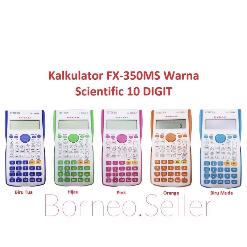

Kalkulator Scientific - Kalkulator Anak sekolah-Ilmiah Citizen FX-350 Warna Calculator CT FX 350 MS Warna - 10 DIGIT