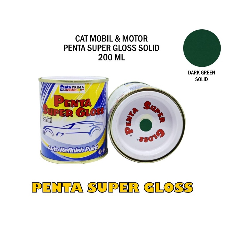 CAT PENTA DARK GREEN 42505 200 gram - cat penta hijau gelap - penta green - penta dark green - cat penta ijo - cat penta super gloss