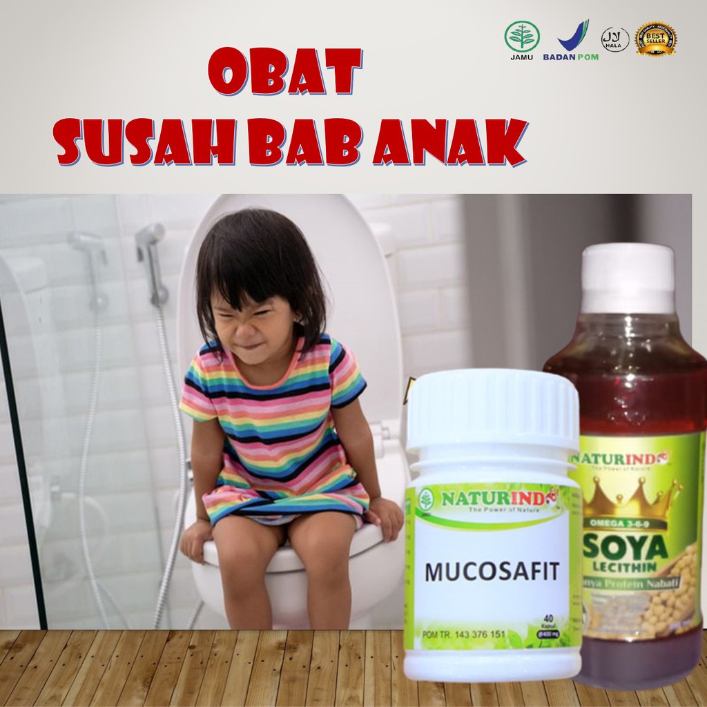 Obat Susah Bab Ampuh Pelancar Bab Untuk Anak Bab Keras Sulit Bab Pencernaan Tidak Lancar Indonesia