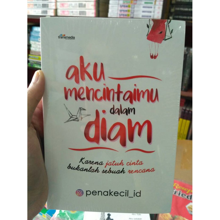 Aku Mencintaimu Dalam Diam Karena Jatuh Cinta Bukanlah Sebuah Aku Mencintaimu Dalam Diam Karena Jatuh Cinta Bukanlah Sebuah