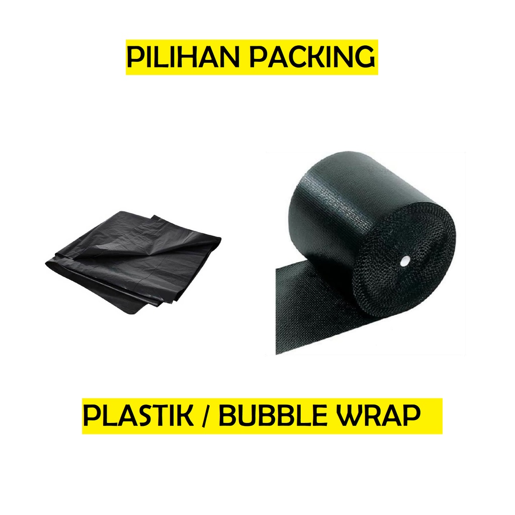 

Tambahan Packing Bubble Wrap dan Plastik