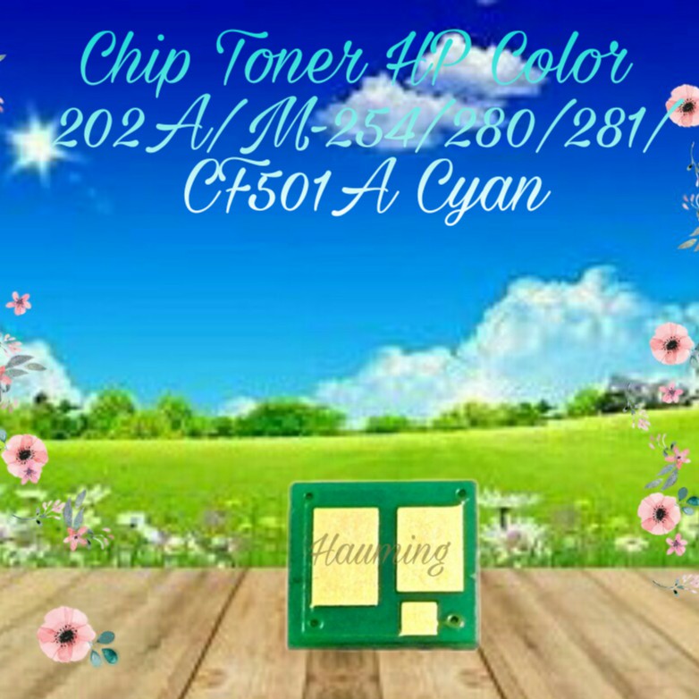 Chip Toner HP 202A M254 M254dw M280 M280nw M281 M281dw M281fdw M281cdw CF501A Cyan