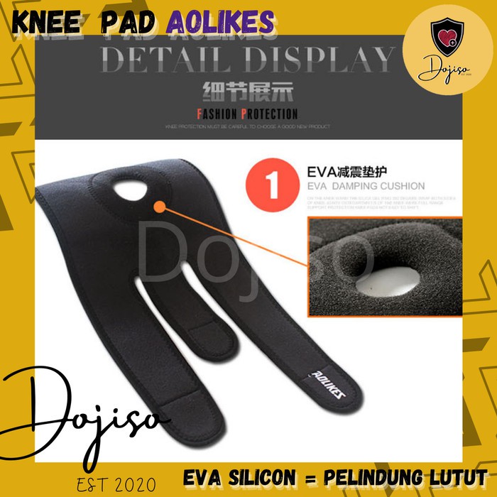 Kneepad Aolikes + Eva Silicon 7616 Pelindung Lutut Support Patella Guard