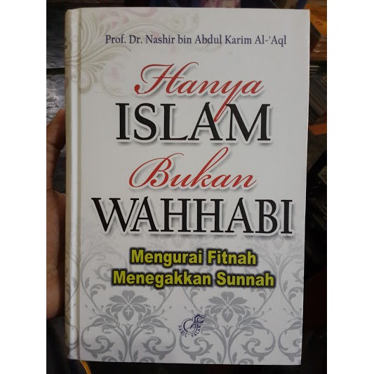 Hanya Islam Bukan Wahhabi | Darul Falah