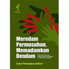 Buku Meredam Permusuhan, Memadamkan Dendam