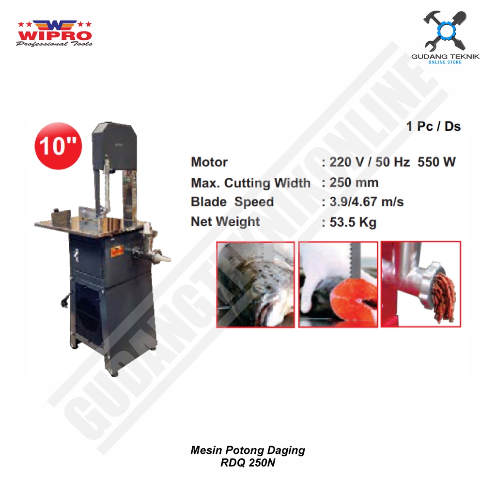 Mesin Potong Tulang Daging 10 Inch WIPRO RDQ250N / Bonesaw Meatsaw Pemotong Ikan Daging Beku WIPRO RDQ-250N RDQ 250N