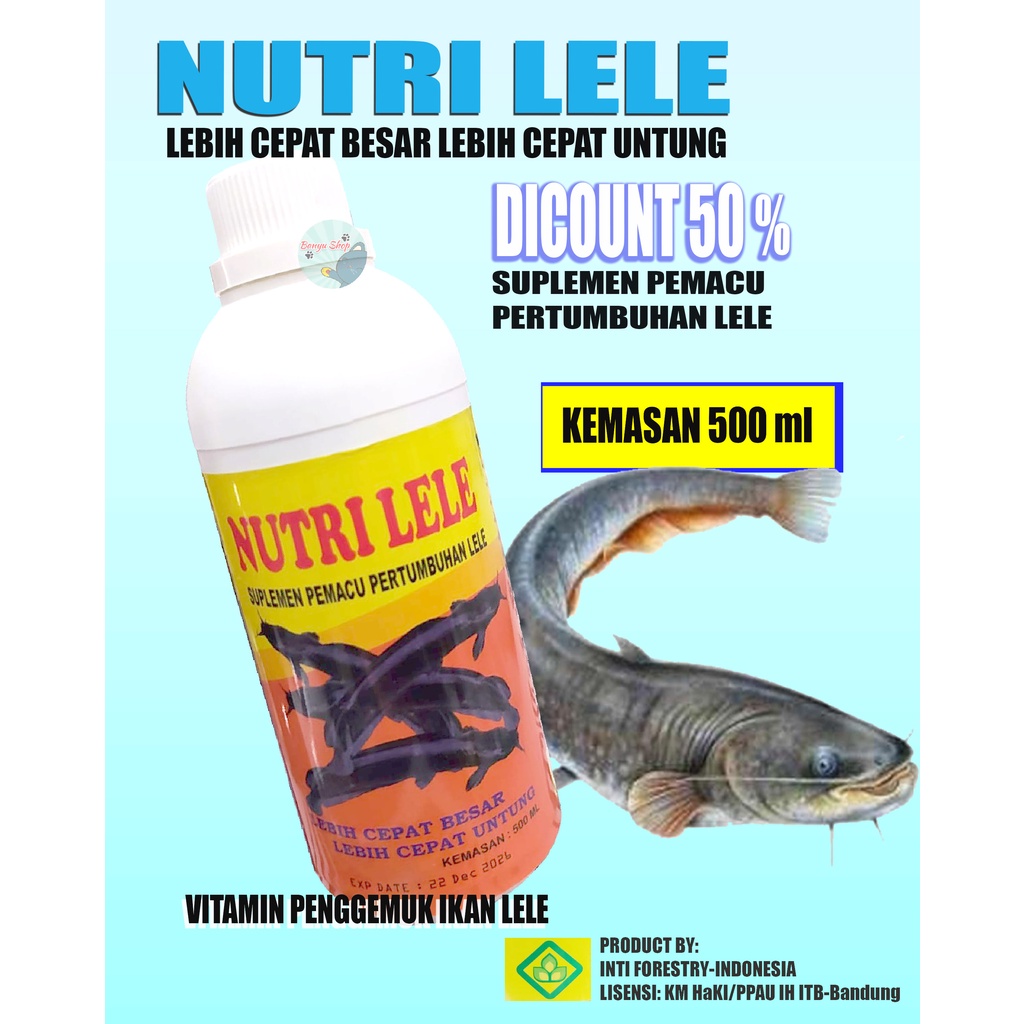 500 ML-NUTRI LELE Suplemen Pemacu Pertumbuhan Lele Lebih Cepat Besar Lebih Cepat Untung-VITAMING PENGGEMUK IKAN LELE-OBAT PENGGEMUK IKAN