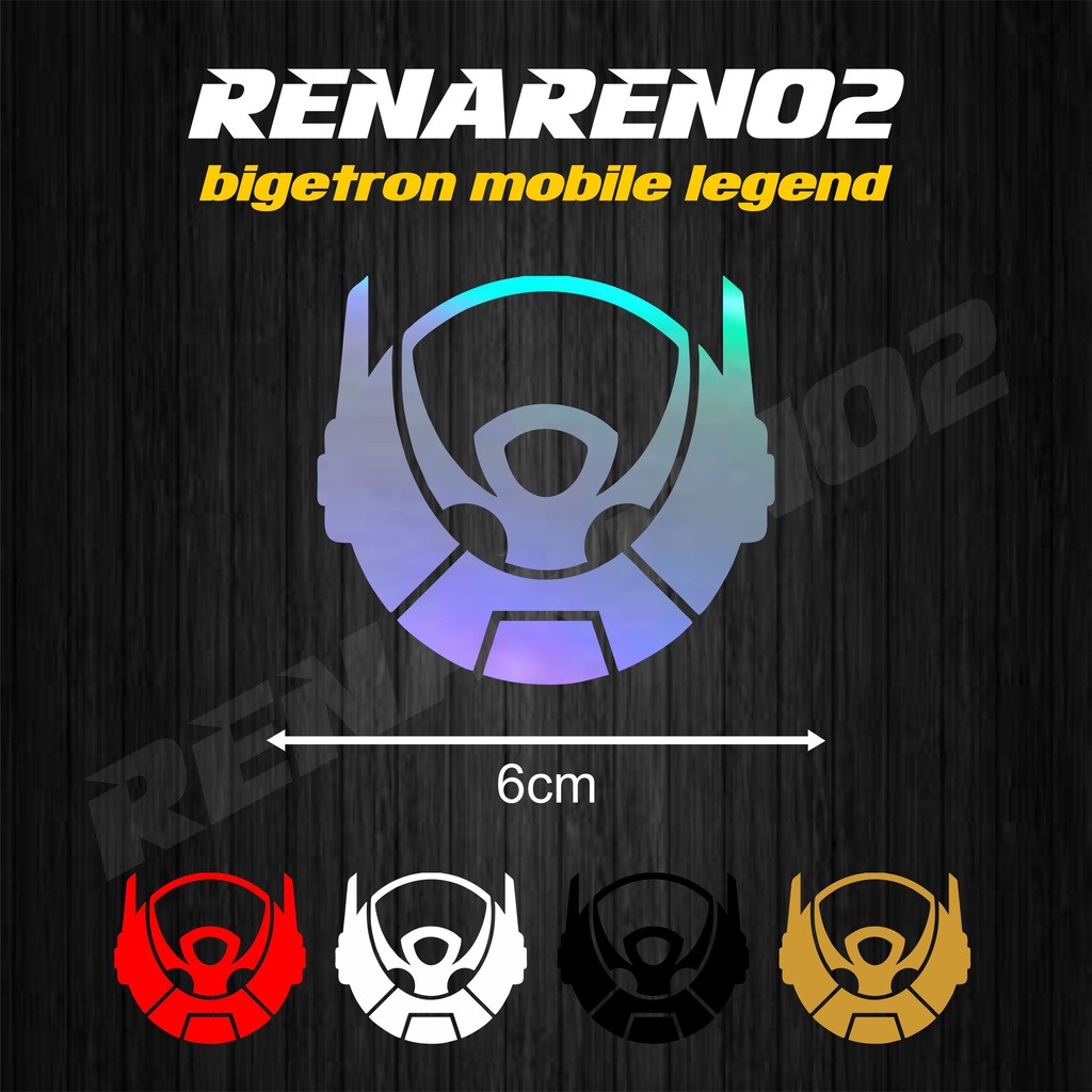 STICKER CUTTING BIGETRON MOBILE LEGEND