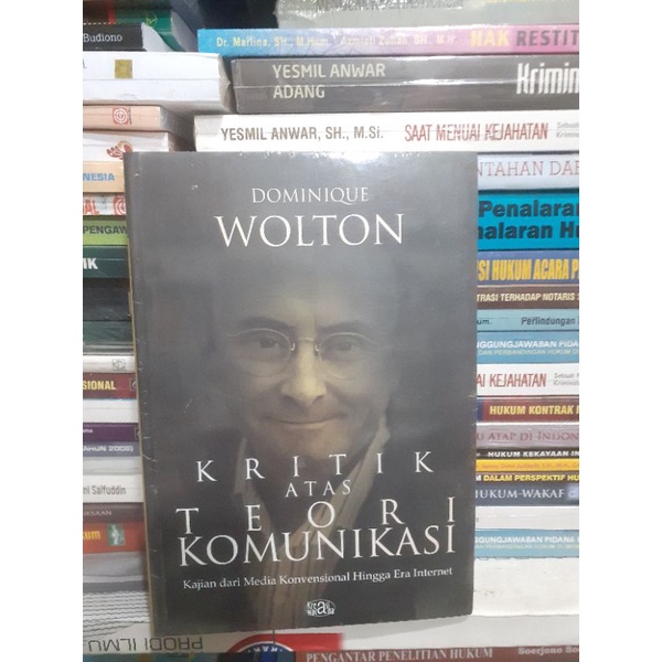buku Kritik atas teori Komunikasi. Dominique Wolton