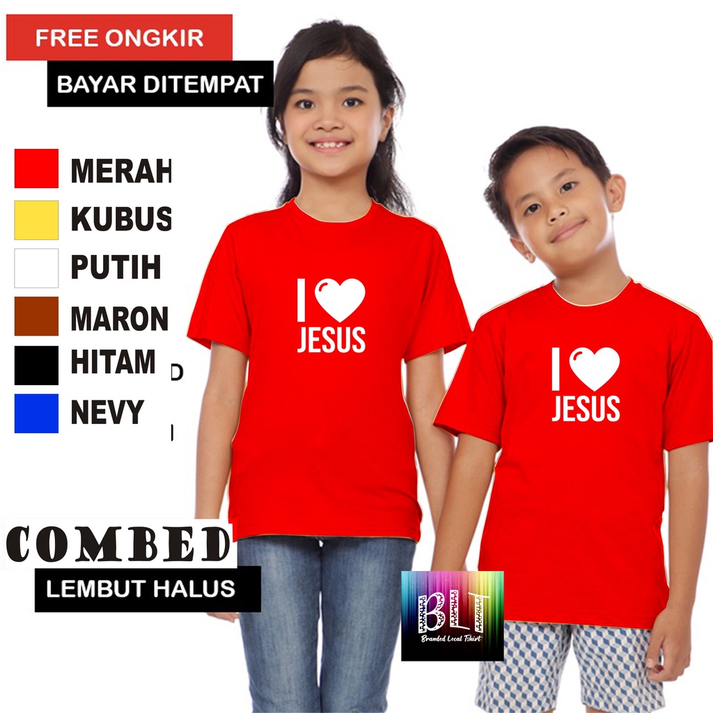 Promo Kaos I love Jesus Anak Anak  Lengan Pendek Combed 30S Atasan Anak2 cowok cewek Kaos Murah kaos anak kartun kaos anak anime kaos anak murah kaos anak hits kaos viral