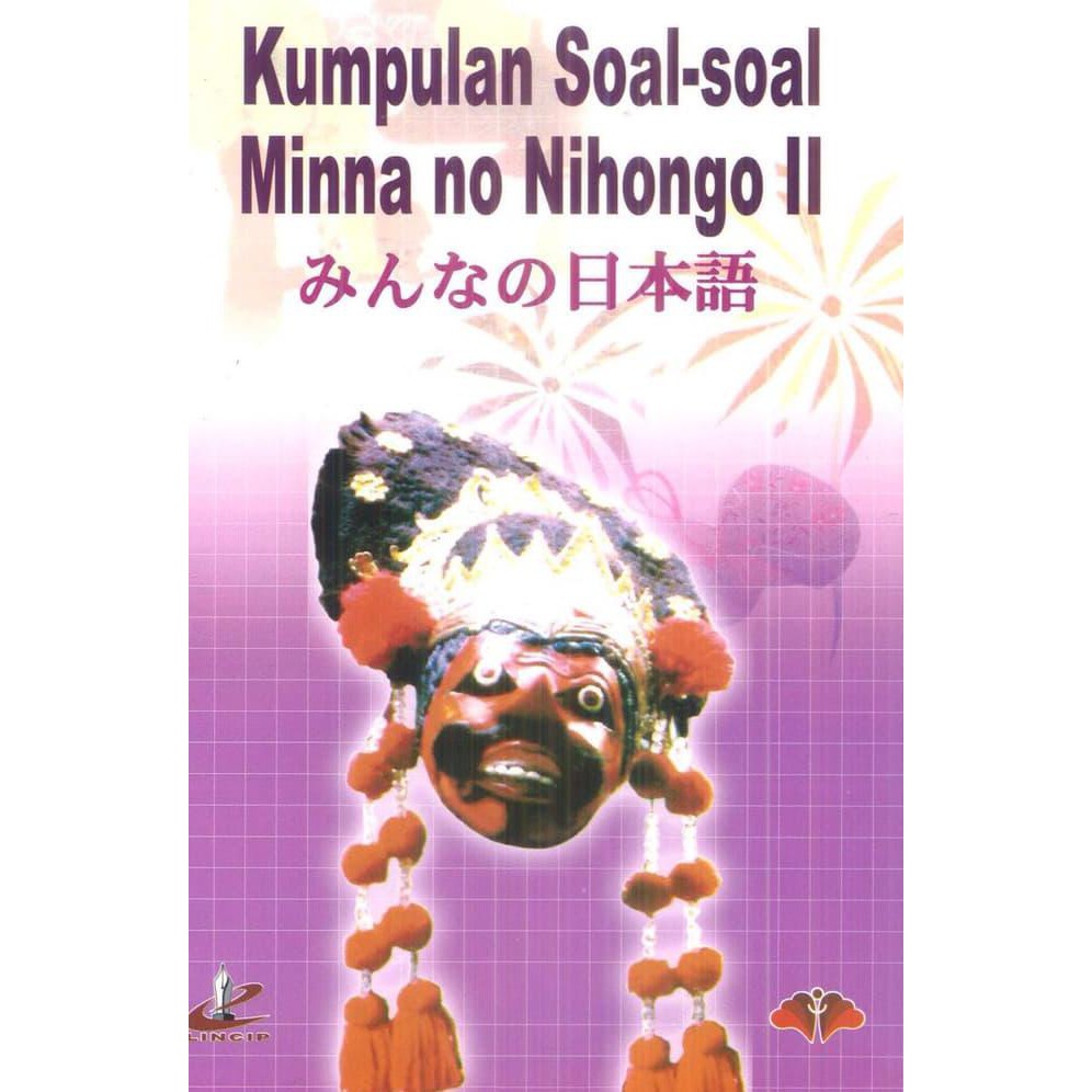 Buku Bahasa Jepang Minna No Nihongo Shokyu Ii Hyojun Mondaishu