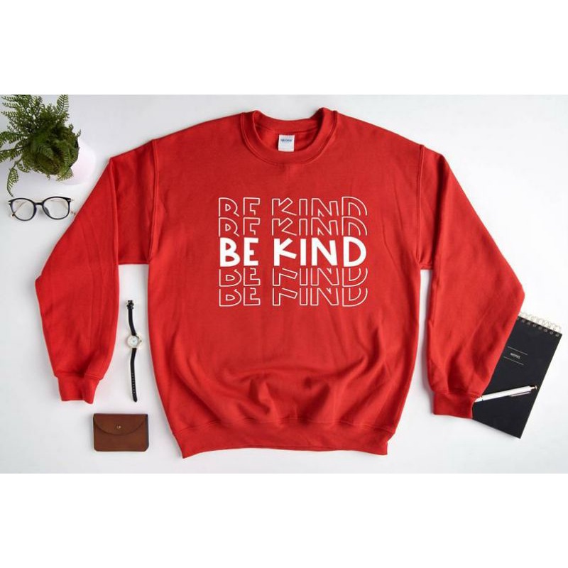 Sweater BE KIND size S - XXXXXL(6XL) BIGSIZE Jumbo Sweatshirts Oversize Jaket Crewneck Loose Long Sleeve Street Style pria wanita 6XL 5XL 4XL 3XL 2XL XL L M S