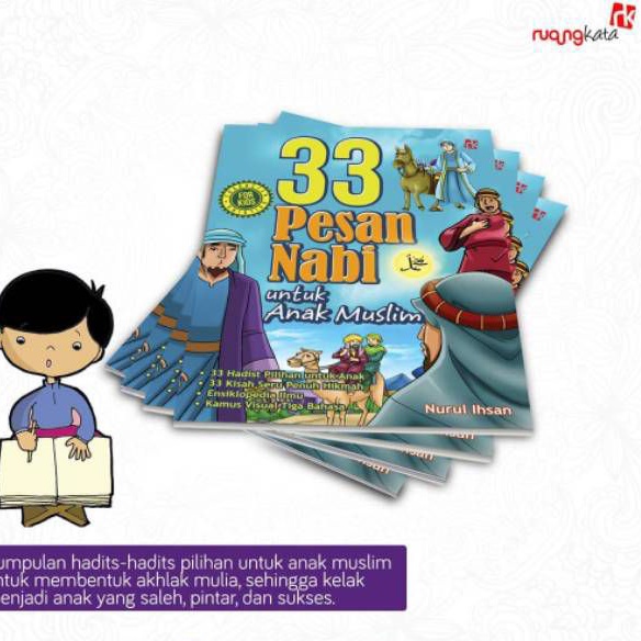 33 Pesan Nabi Untuk Anak Muslim/Cerita Anak Muslim