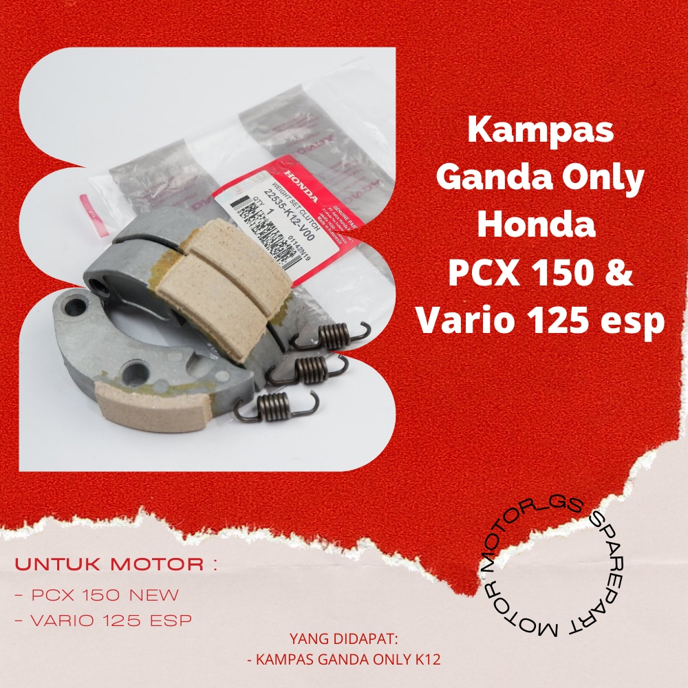Kampas Ganda Kopling Only Honda PCX 150 & VARIO 125 ESP - 22535-K12-V00 - K12 KAMPAS GANDA PCX 150
