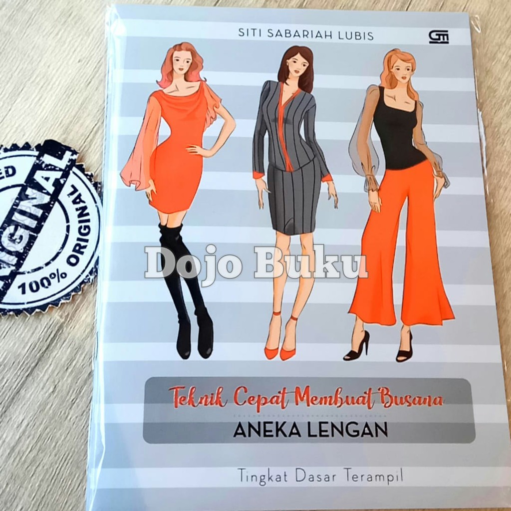 Teknik Cepat Membuat Busana : Aneka Lengan Siti Sabariah Lubis