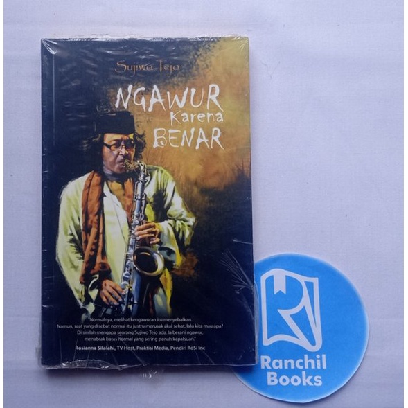 NGAWUR KARENA BENAR SUJIWO TEJO BUKU NON FIKSI UMUM BUKU POLITIK BUKU HUKUM BUKU BACAAN UMUM BUKU OR