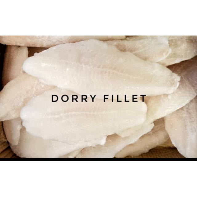 

DORRY FILLET / FILLET IKAN DORI